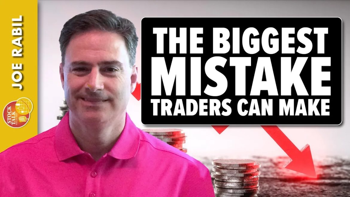 The Biggest Mistake Traders Make!